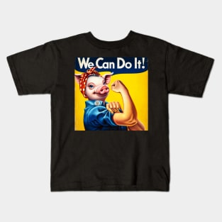 Pig Can Do It! National Pig Day Empowerment Parody Kids T-Shirt